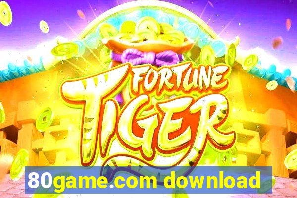 80game.com download